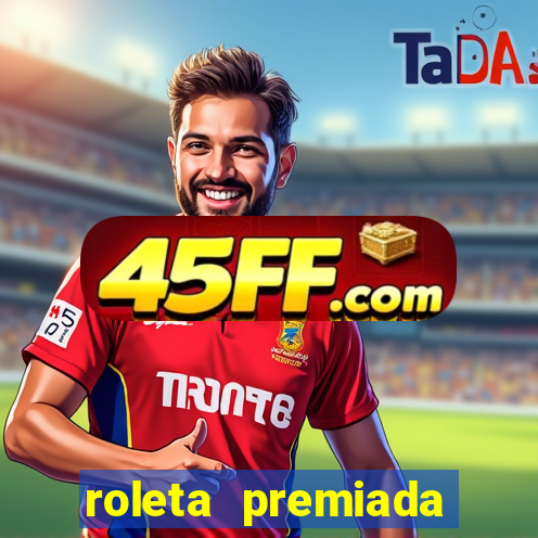 roleta premiada estrela bet